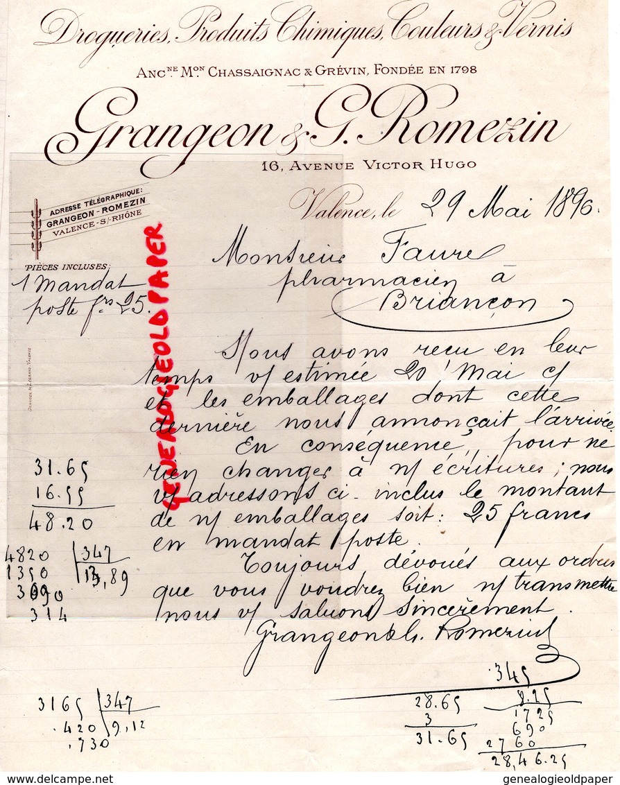 26- VALENCE- RARE LETTRE MANUSCRITE 1896 SIGNEE GRANGEON & ROMEZIN- DROGUERIE VERNIS- 16 AVENUE VICTOR HUGO- - Old Professions