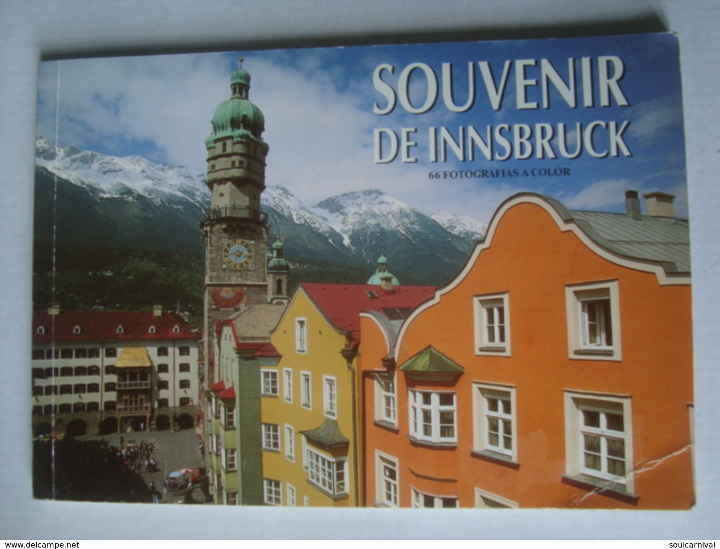 SOUVENIR DE INNSBRUCK - AUSTRIA, 1990 APROX. - Europa