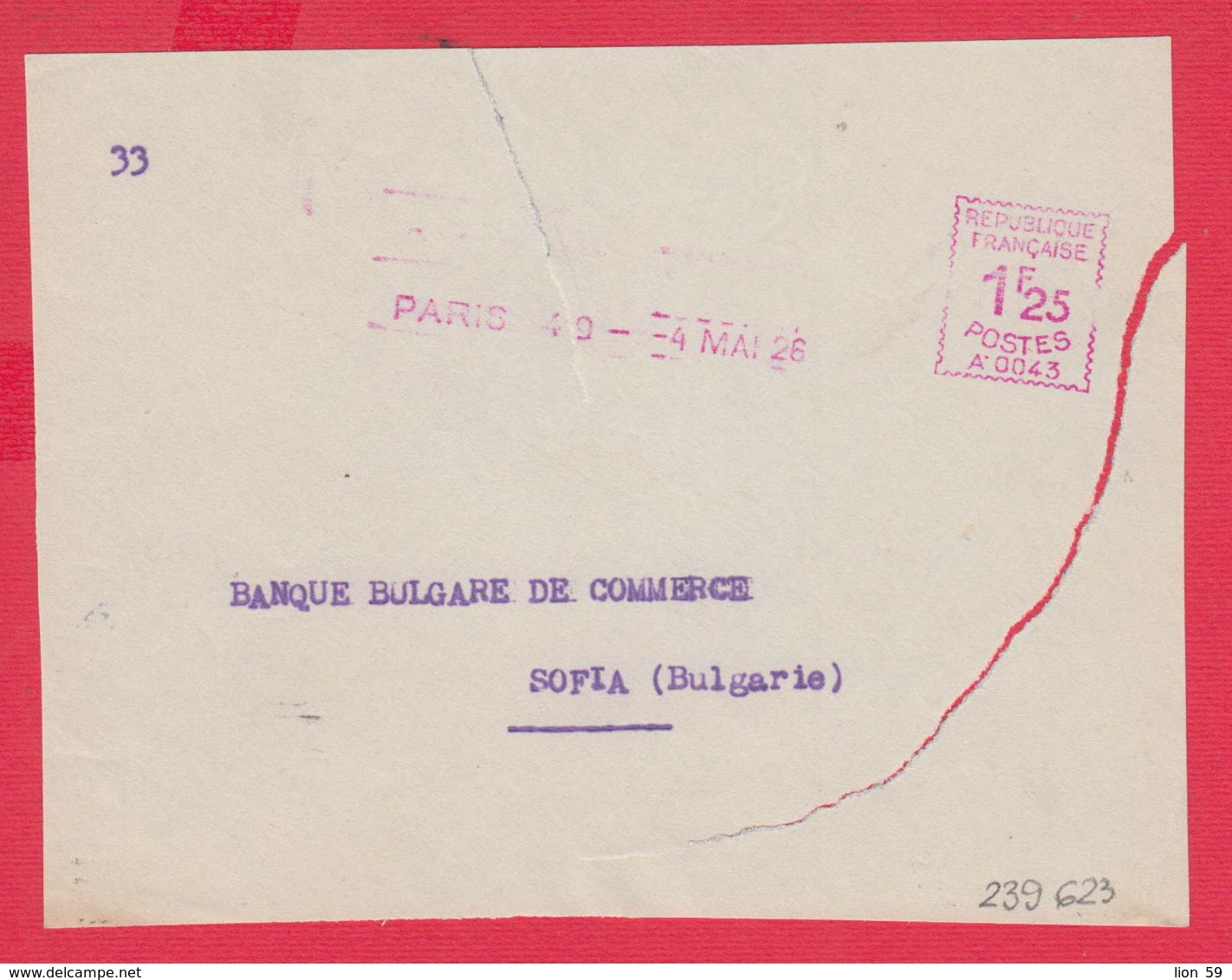 239623 / France PARIS 49 - 4 MAI 1926 - 1,25 F. ( A. 0043 ) , EMA (Printer Machine) TO BANQUE BULGARE DE COMMERCE - EMA (Printer Machine)