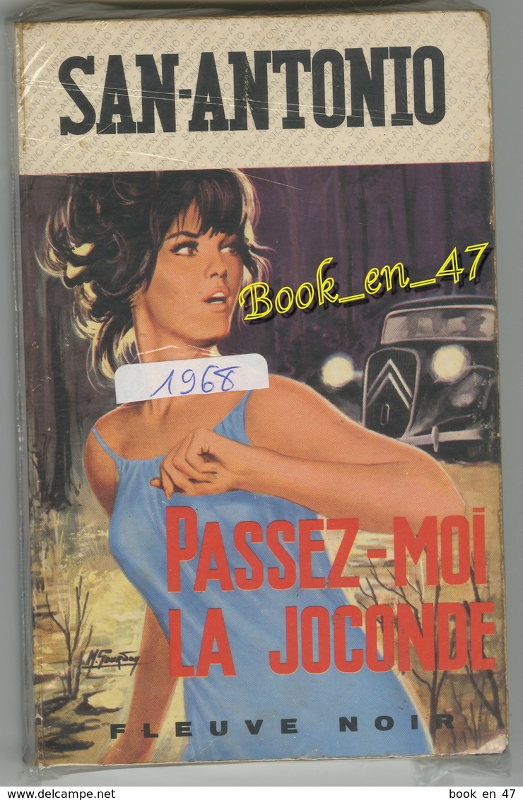 {74654} San-Antonio, Passez-moi La Joconde. 1968. TBE. Gourdon . " En Baisse " - San Antonio