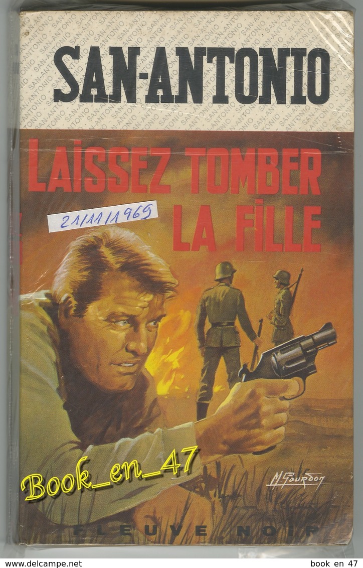 {74568} San-Antonio "Laissez Tomber La Fille". 1969. TBE Gourdon . " En Baisse " - San Antonio