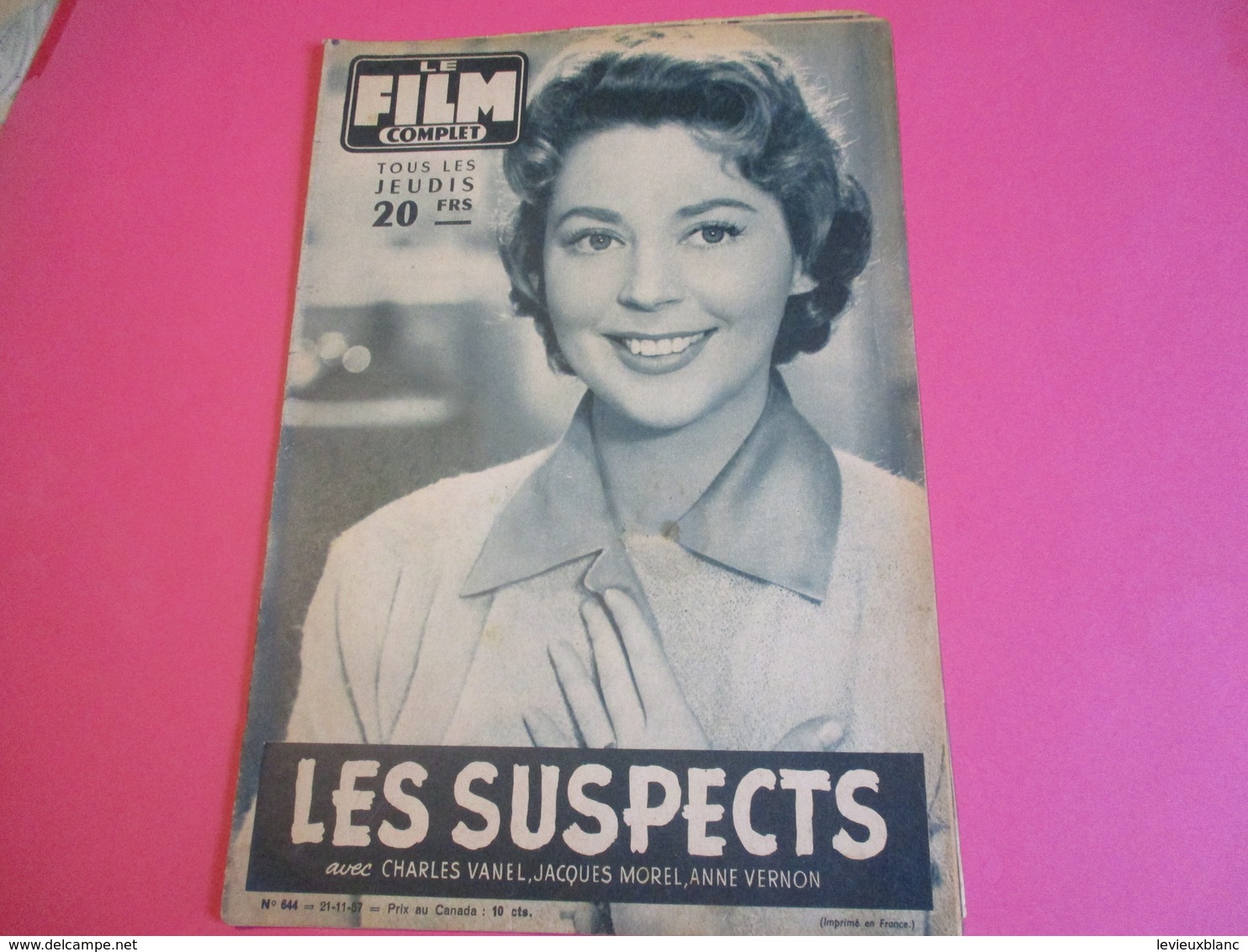 Cinéma/Revue/Le Film Complet/"Les Suspects"/Ch.Vanel,J. Morel, Anne Vernon/CCFC/Dréville/ 1957               CIN87 - Otros & Sin Clasificación