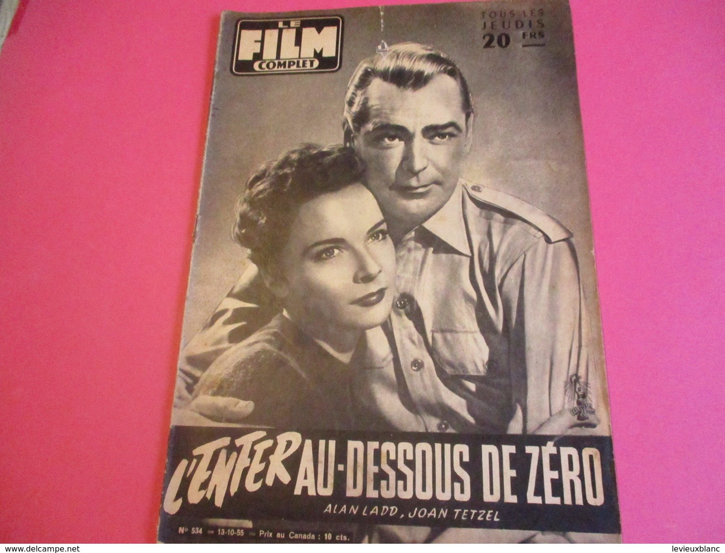 Cinéma/Revue/Le Film Complet/"L'enfer Au Dessous De Zéro"/Alan LADD, Joan TETZEL/Columbia/ROBSON/E. Purdom/1955   CIN88 - Sonstige & Ohne Zuordnung