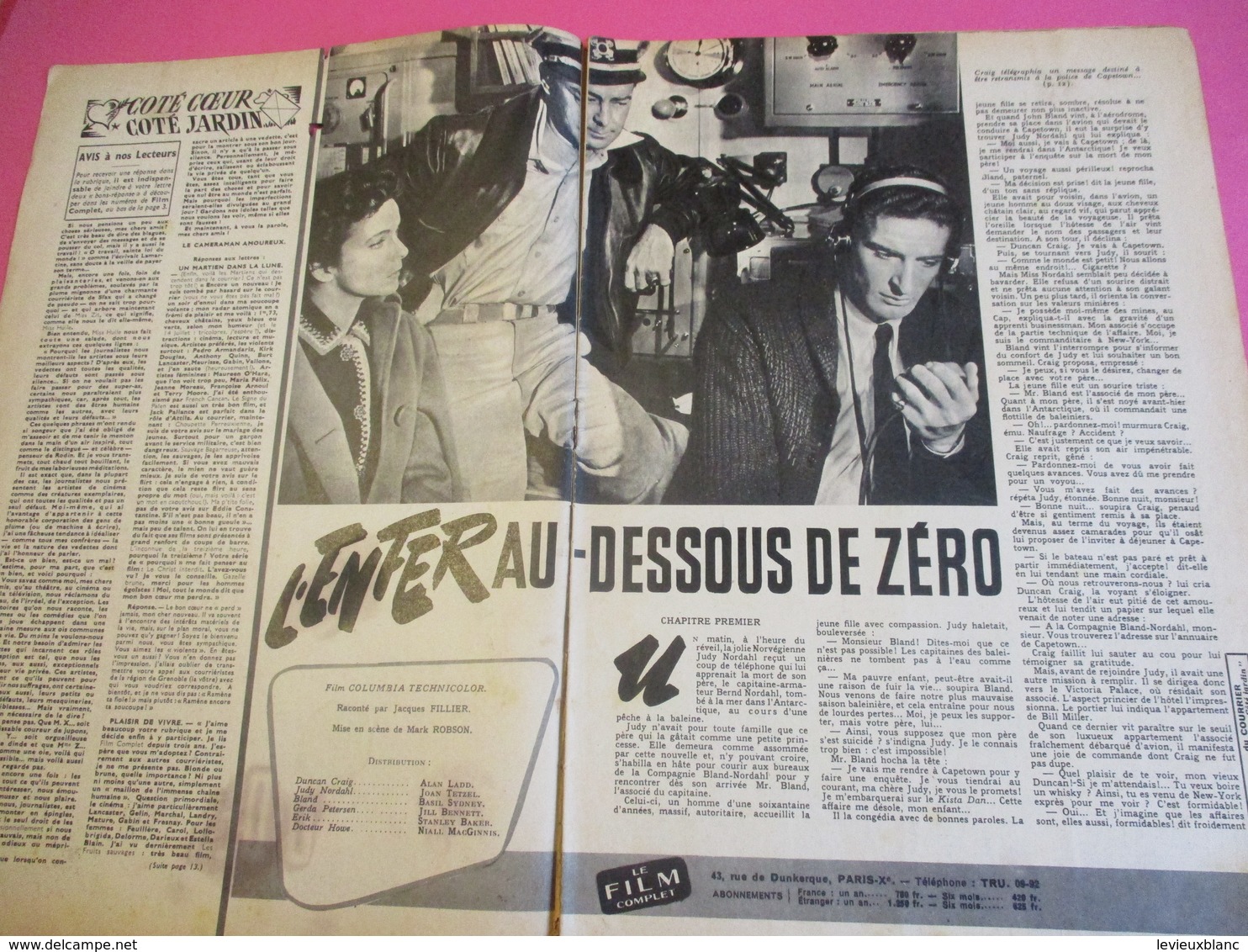 Cinéma/Revue/Le Film Complet/"L'enfer Au Dessous De Zéro"/Alan LADD, Joan TETZEL/Columbia/ROBSON/E. Purdom/1955   CIN88 - Other & Unclassified