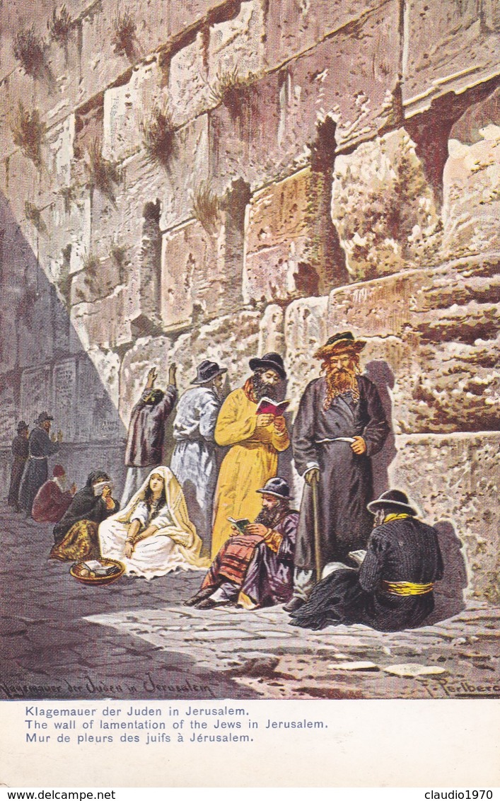 CARTOLINA - POSTCARD - ISRAELE - JERUSALEM - KLAGEMAUER DER JUDEN IN JERUSALEM - Israele