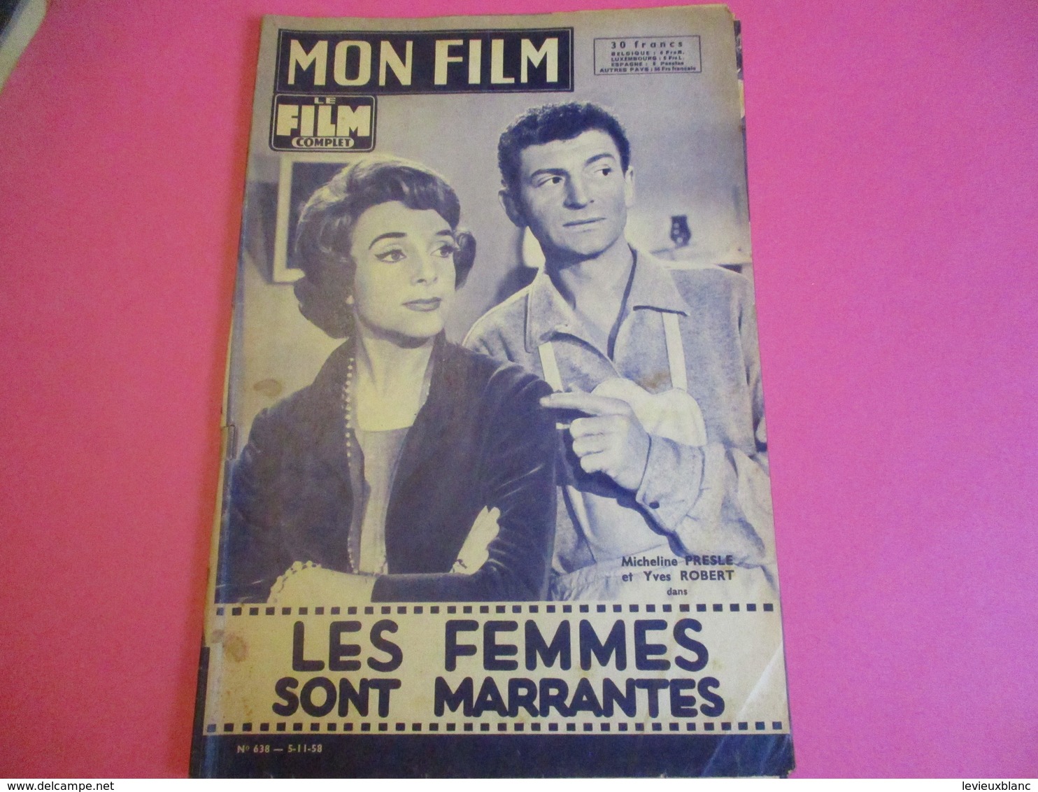 Cinéma/Revue/Le Film Complet/"Les Femmes Sont Marrantes"/Micheline PRESLE, Yves ROBERT/UGC/ Hunebelle/1958   CIN90 - Otros & Sin Clasificación