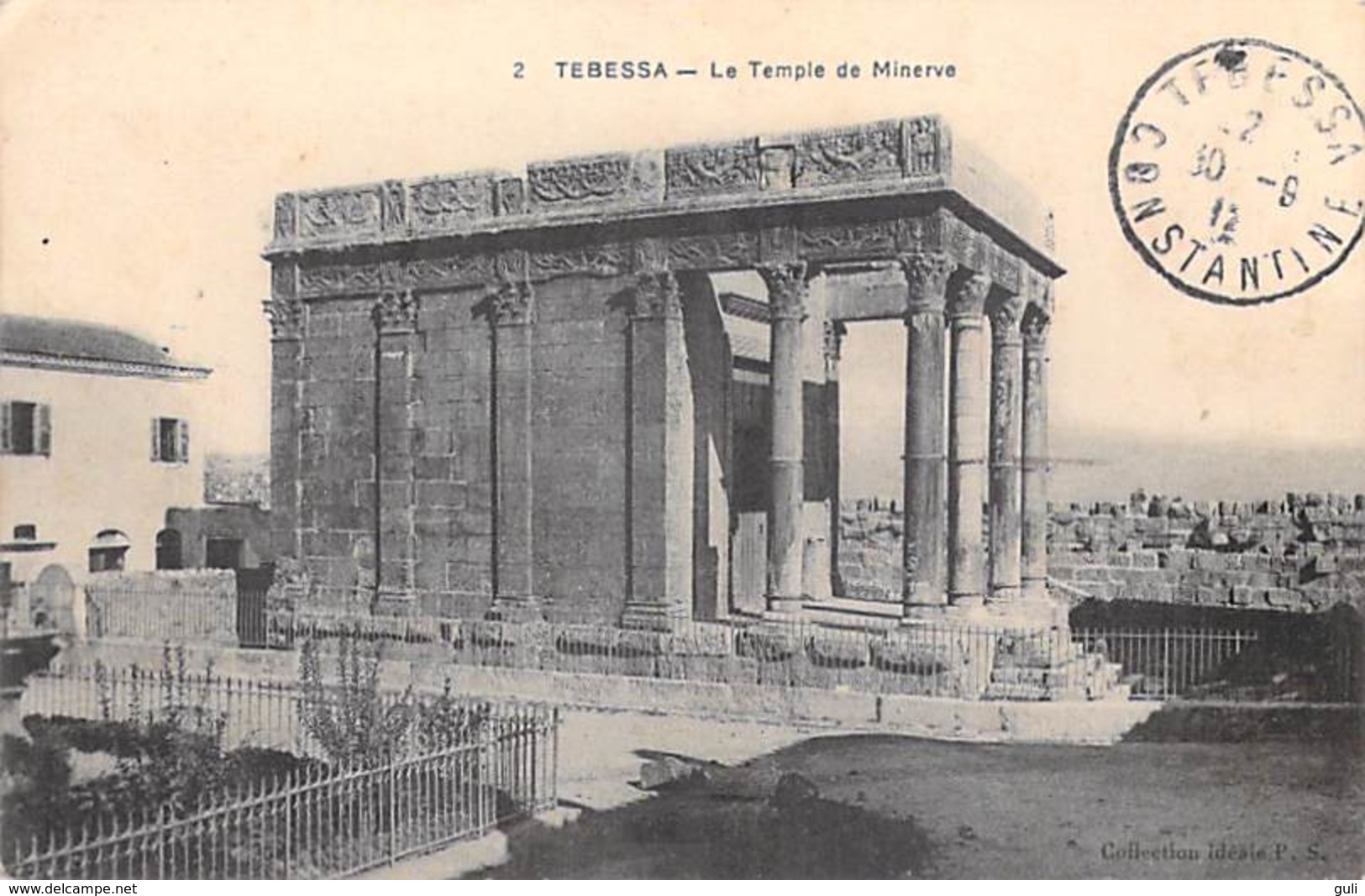 ALGERIE- TEBESSA  Le Temple De Minerve (- Cpa Collection Idéale P.S N°2) *PRIX FIXE - Tebessa