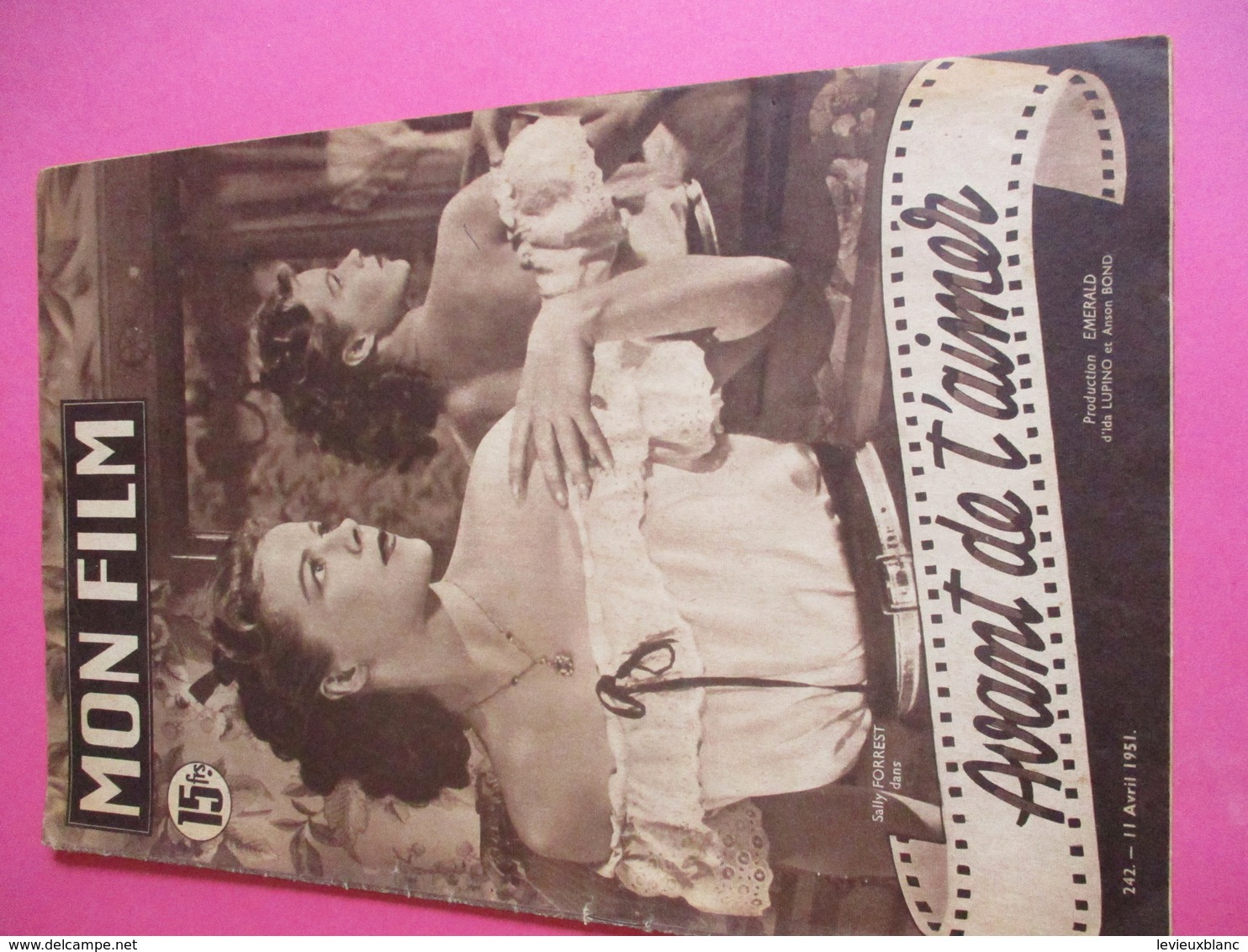 Cinéma/Revue/Mon Filmt/" Avant De T'aimer"/Sally FOREST, Keefe BRASSELLE/Emerald / Elmer Clifton//1951   CIN92 - Altri & Non Classificati