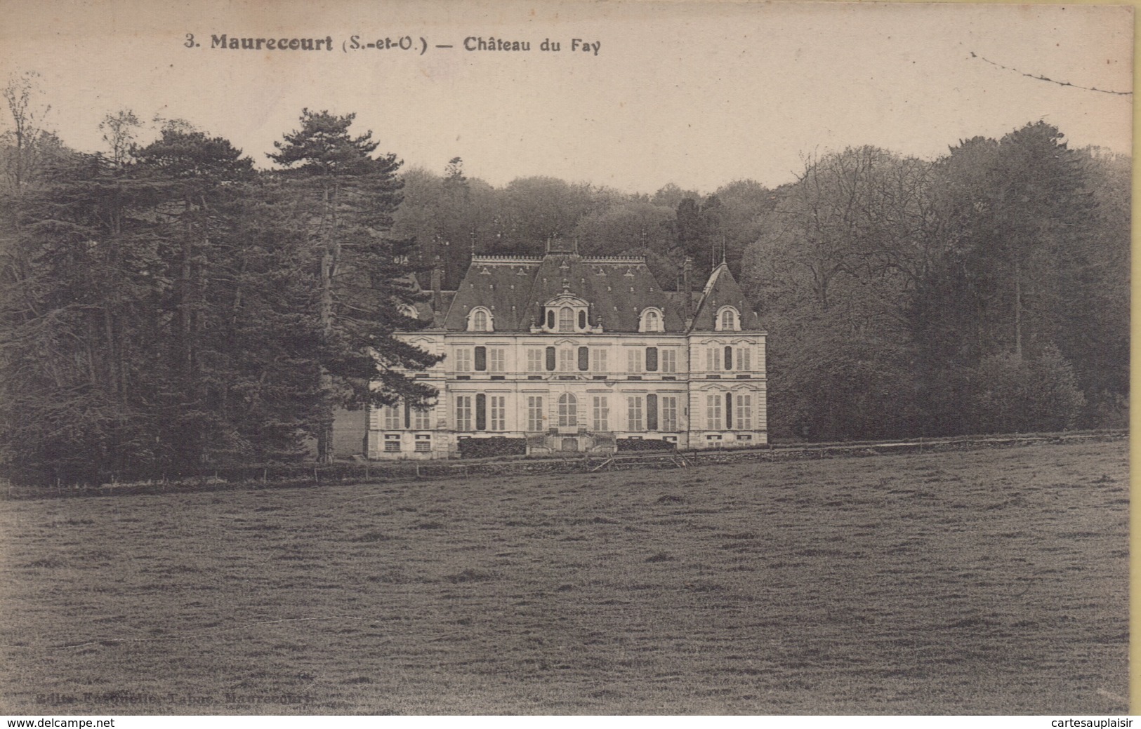 Maurecourt : Château Du Fay - Maurecourt
