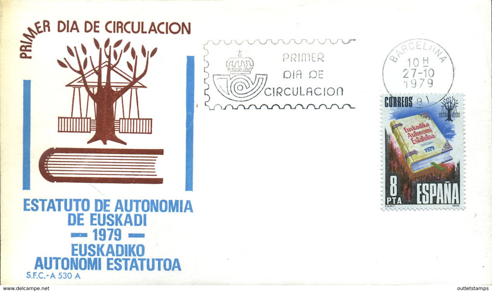 Ref. 281689 * NEW *  - SPAIN . 1979. PROCLAMATION OF AUTONOMY STATUTE OF BASQUE COUNTRY. PROCLAMACION DEL ESTATUTO DE AU - Nuevos