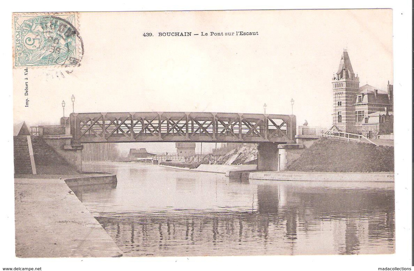 Bouchain  (59 - Nord)   Le Pont Sur L'Escaut - Bouchain