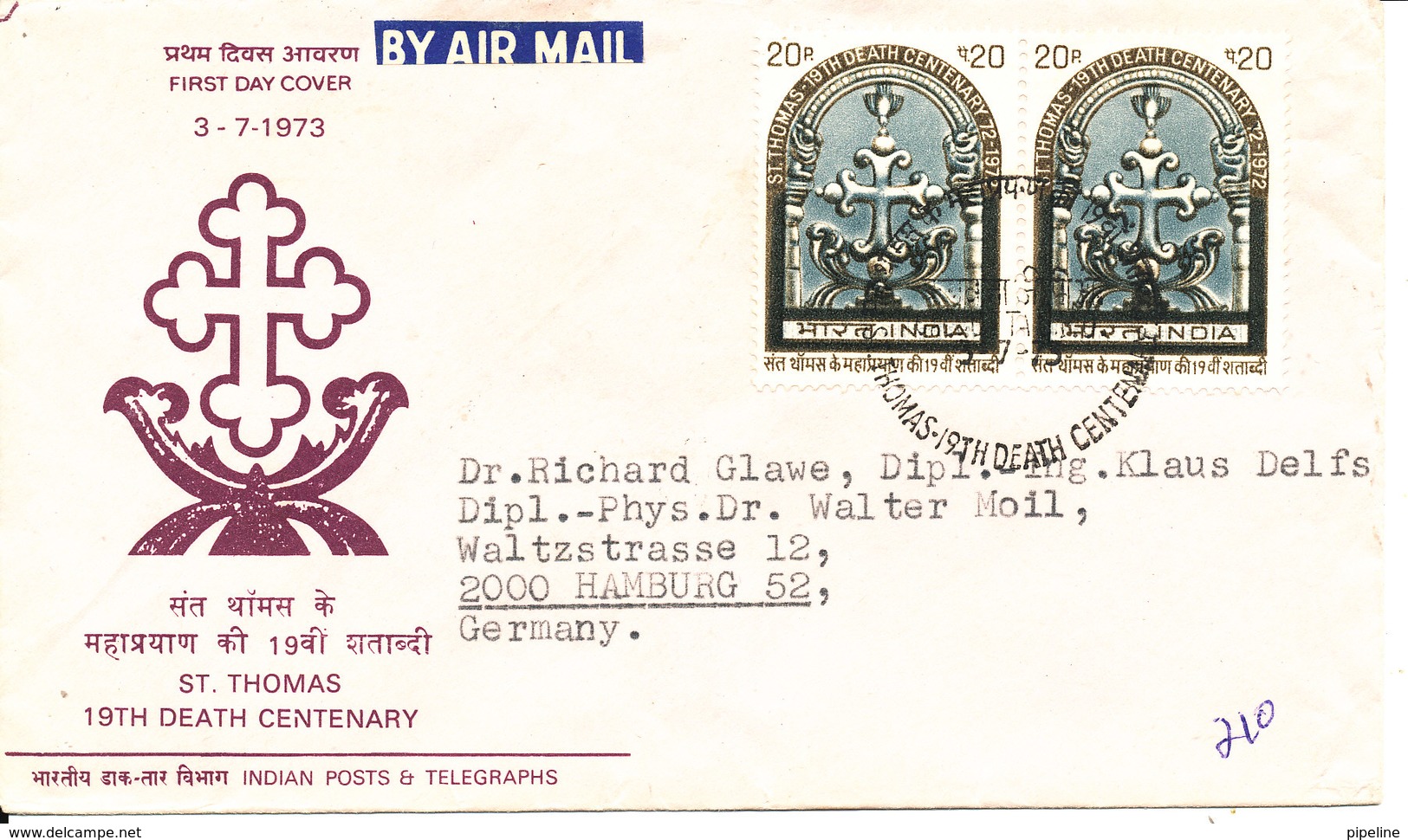 India FDC St. Thomas With Cachet 3-7-1973 Sent To Germany Also Stamps On The Backside Of The Cover - FDC