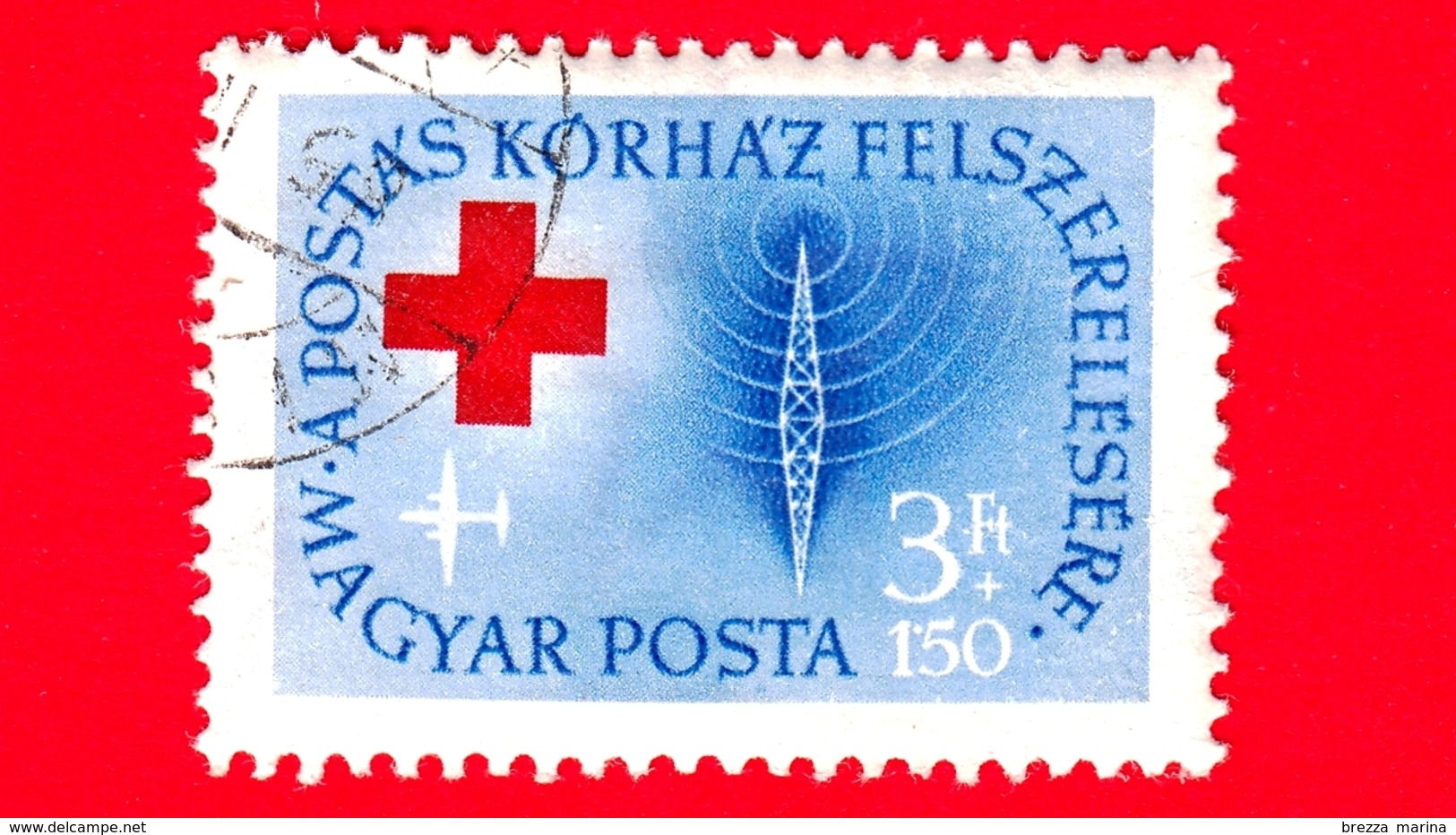 UNGHERIA - MAGYAR - Usato - 1957 - Croce Rossa - Red Cross - Ospedale Per I Lavoratori Postali - Televisione - 3+1.50 - Usati