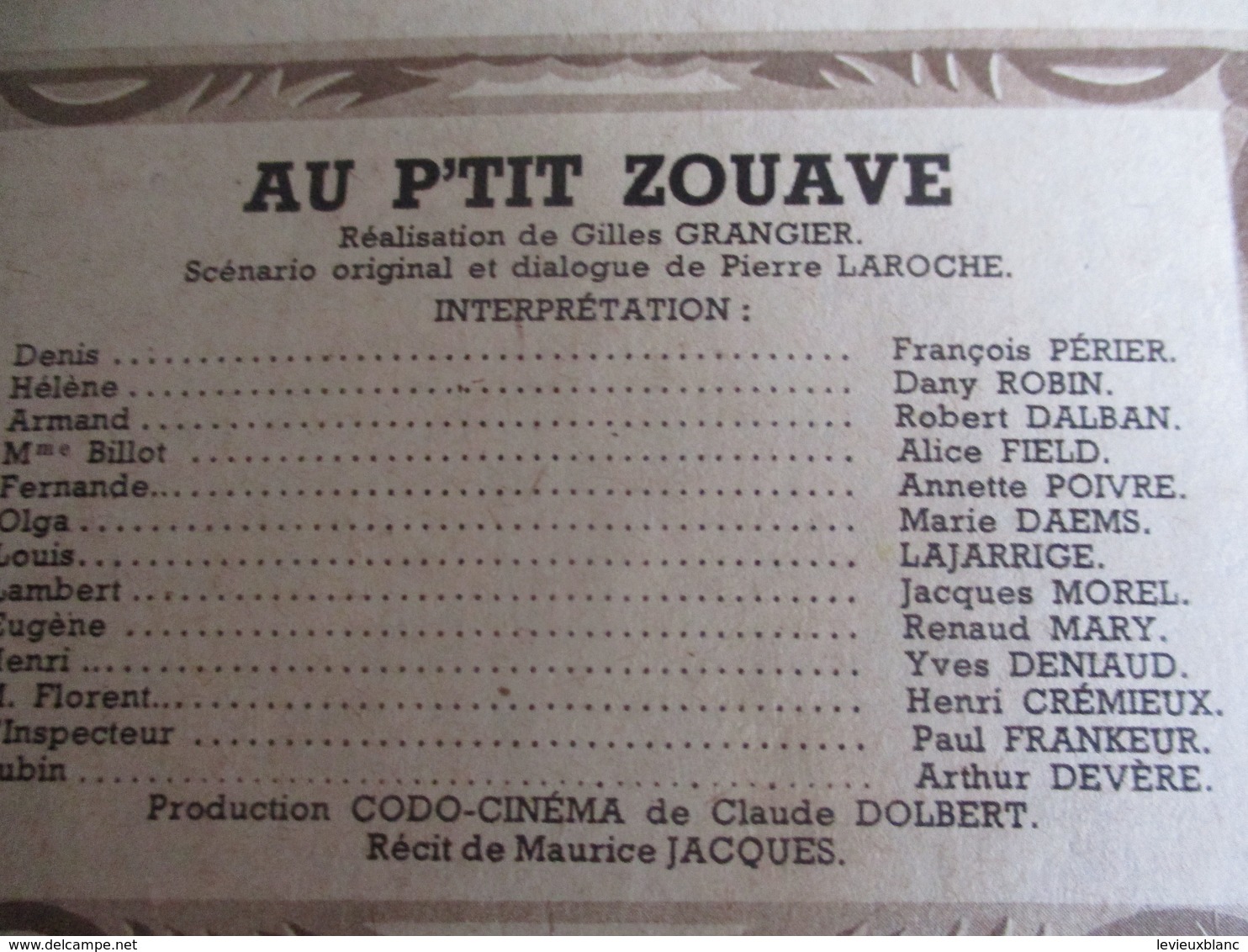 Cinéma/Revue/Mon Film/"Au P'tit Zouave"/François PERIER,Dany ROBIN/NCodo Cinéma/Gilles GRANGIER/Marie DAEMS/ 1950 CIN100 - Autres & Non Classés