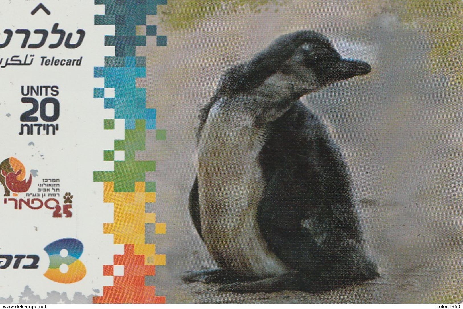 TARJETA TELEFONICA DE ISRAEL. Safari's 25th Anniversary. African Penguin. BZ-420. (104) - Pingueinos