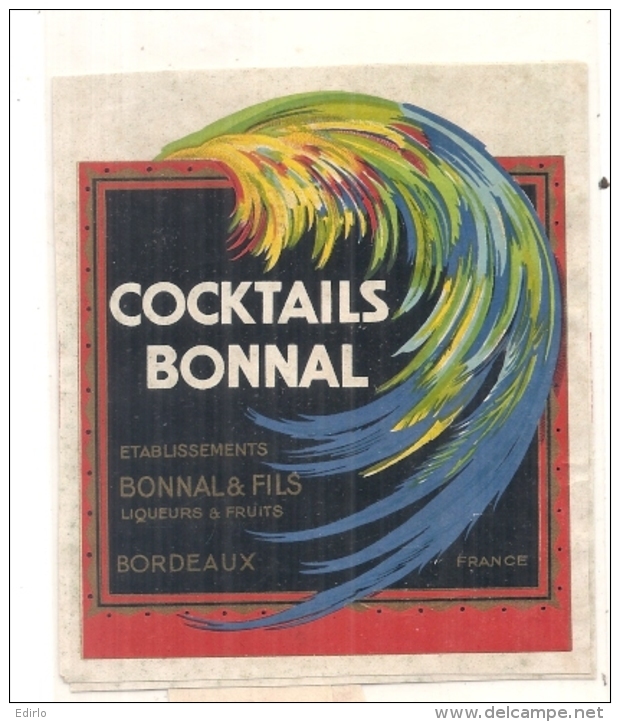 étiquette  - 1960/90 -cocktails BONNAL  Bordeaux - - Whisky