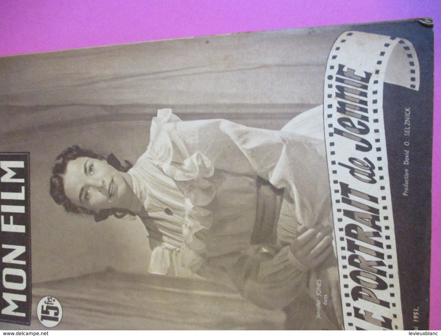Cinéma/Revue/Mon Film/"Le Portrait De Jennie "/Jennifer JONES, Joseph COTTEN/Prod Selznick/William DIETERLE/1951  CIN101 - Other & Unclassified