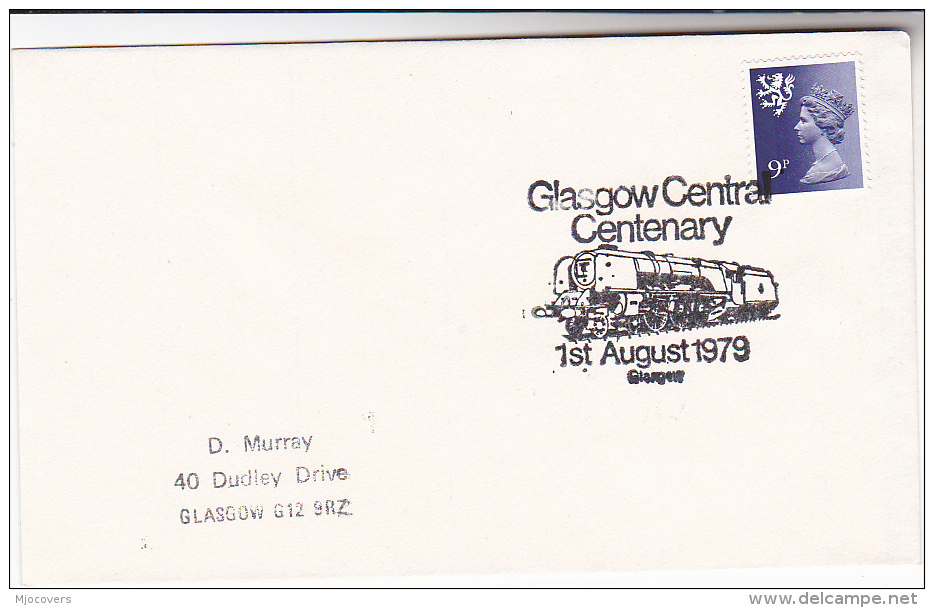 1979 GB Stamps COVER EVENT Pmk Illus GLASGOW RAILWAY CENTENARY STEAM TRAIN , Heraldic Lion Regional - Trains