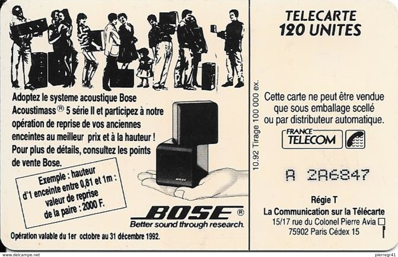 CARTE-PUBLIC-120U-10/92 -F-301-SERIE BOSE-TROMPETTE-2 Droit-N°A 2A6847--UTILISE-TBE- - 1992