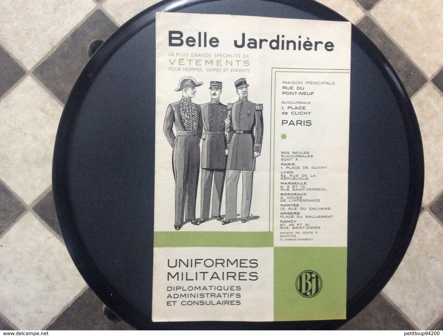 DOCUMENT COMMERCIAL CATALOGUE BELLE JARDINIERE Uniformes Militaires Diplomatiques Et Consulaires  ANNEE 1934 - Petits Métiers