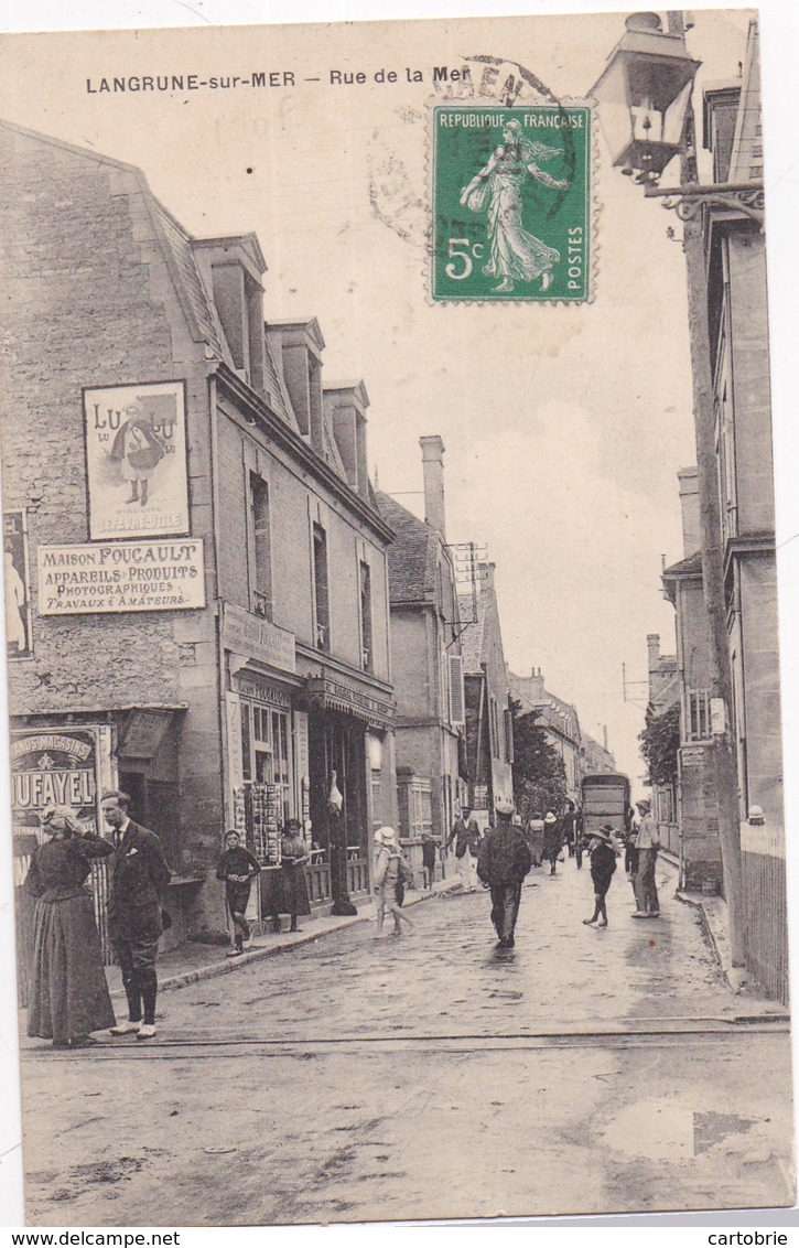 14 LANGRUNE-SUR-MER - Rue De La Mer - Animée - Maison FOUCAULT, Photos, Cartes Postales... - Autres & Non Classés