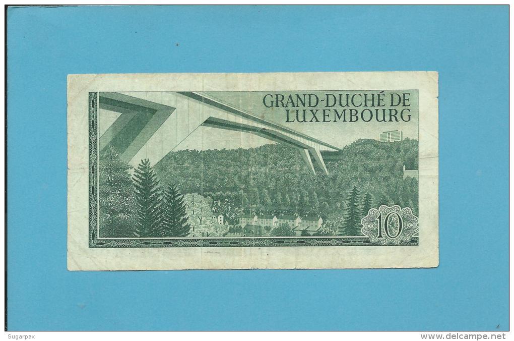 LUXEMBOURG - 10 Francs - 20.03.1967 - P 53  - Grand Duke Jean / Grand Duchess Charlotte Bridge- 2 Scans - Luxemburgo
