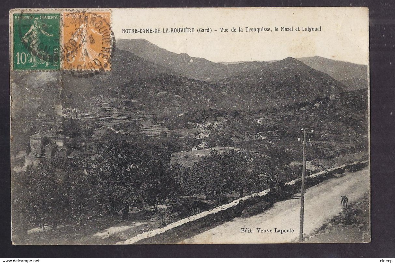 CPA 30 - NOTRE-DAME-DE-LA-ROUVIERE - Vue De La Tronquisse , Le Mazel Et Laigoual TB Vallée Animation Route Oblitération - Notre-Dame-de-la-Rouvière