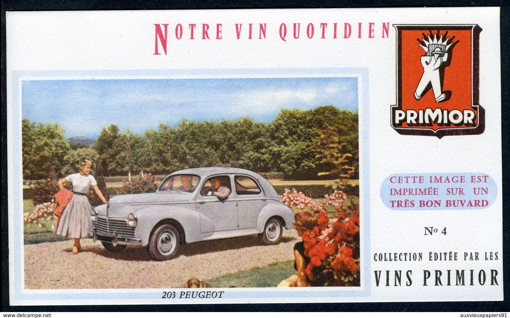 BUVARD VIN PRIMIOR N° 4 - Automobile - 203 PEUGEOT - Automobile