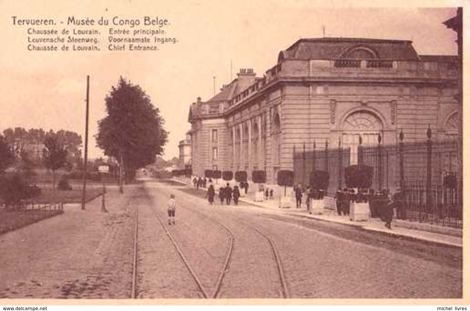 Tervueren - Tervuren - Musée Du Congo Belge - Chaussée De Louvain - Entrée Principale - Nels - Pas Circulé - TBE - Tervuren