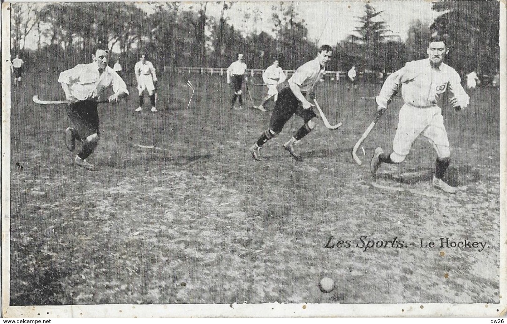 Les Sports: Le Hockey Sur Gazon, En Plein Match - Imp. Emile Pécaud & Cie - Other & Unclassified