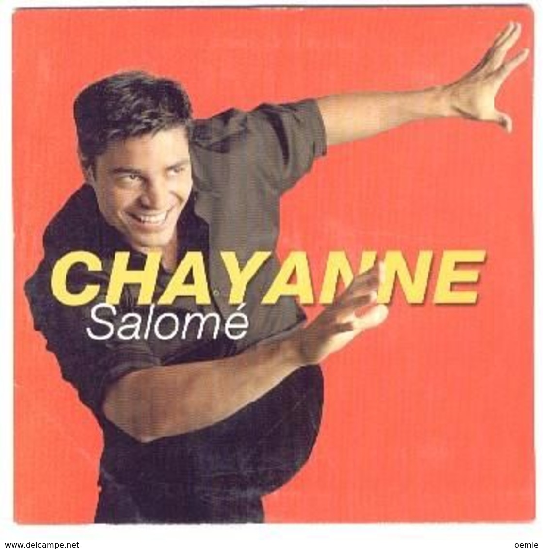 CHAYANNE Salomé   °°°°°  2 TITRES  CD SINGLE   COLLECTION - Autres - Musique Anglaise