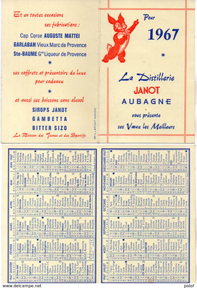 Calendrier 1967 - La Distillerie "JANOT" AUBAGNE (13)  (112721) - Grand Format : 1961-70