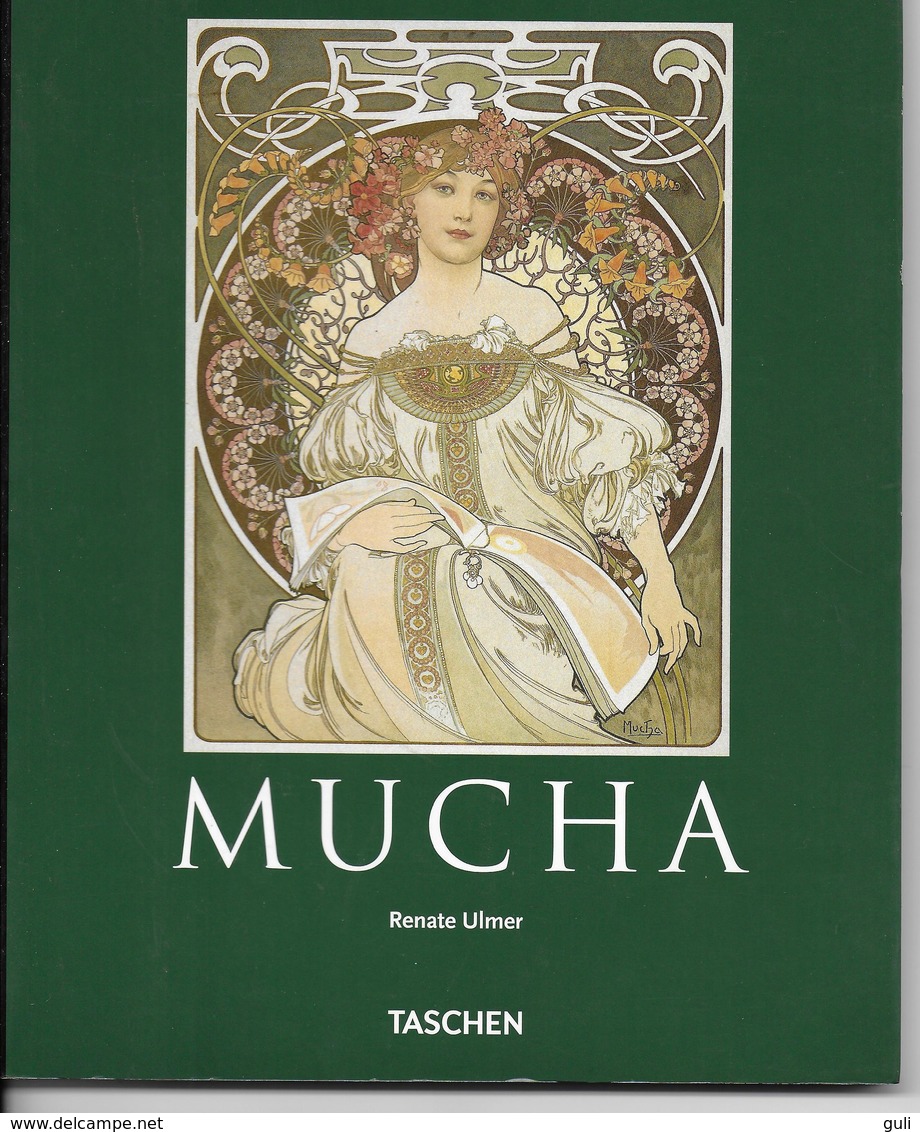 Livre Culture ART - MUCHA  De Renate Ulmer  Edition TASCHEN  2007, Livre De 96 Pages -Format 18 X 23 Cms  - - Kunst