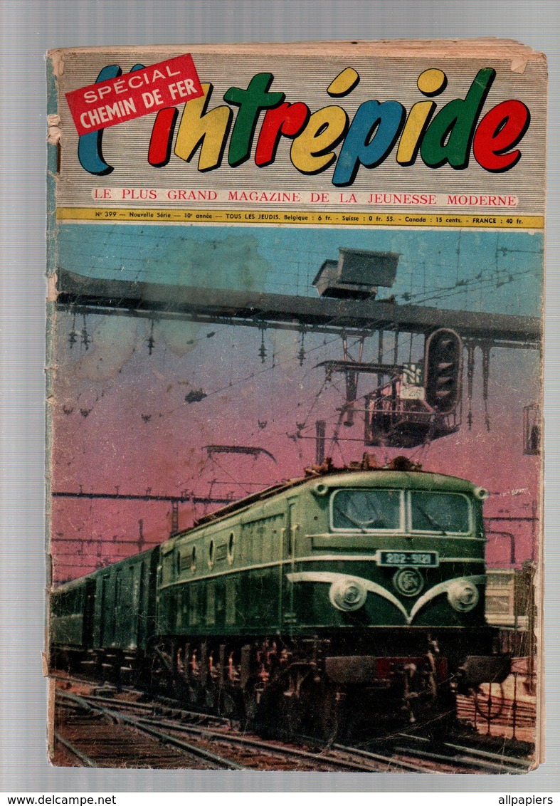 L'intrépide Spécial Chemin De Fer N°399 Coup D'oeil Sur Quelques Locomotives - A Bord De La 2D2 N°5541 De 1957 - L'Intrépide