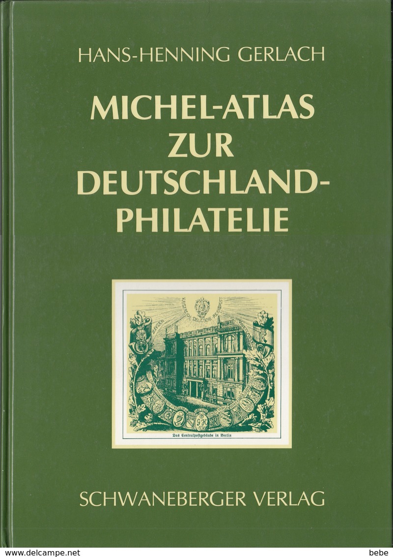 MICHEL-ATLAS ZUR DEUTSCHLAND-PHILATELIE ALLEMAGNE + OCCUPATIONS ALLEMANDES (PARFAIT ETAT) - Catalogues