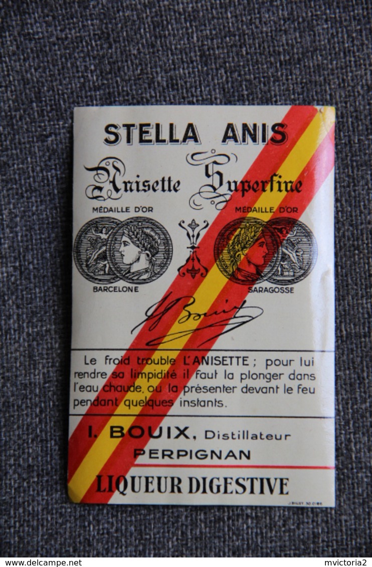 ETIQUETTE - STELLA Anisette, I.BOUIX , Perpignan, Liqueur Digestive. - Autres & Non Classés