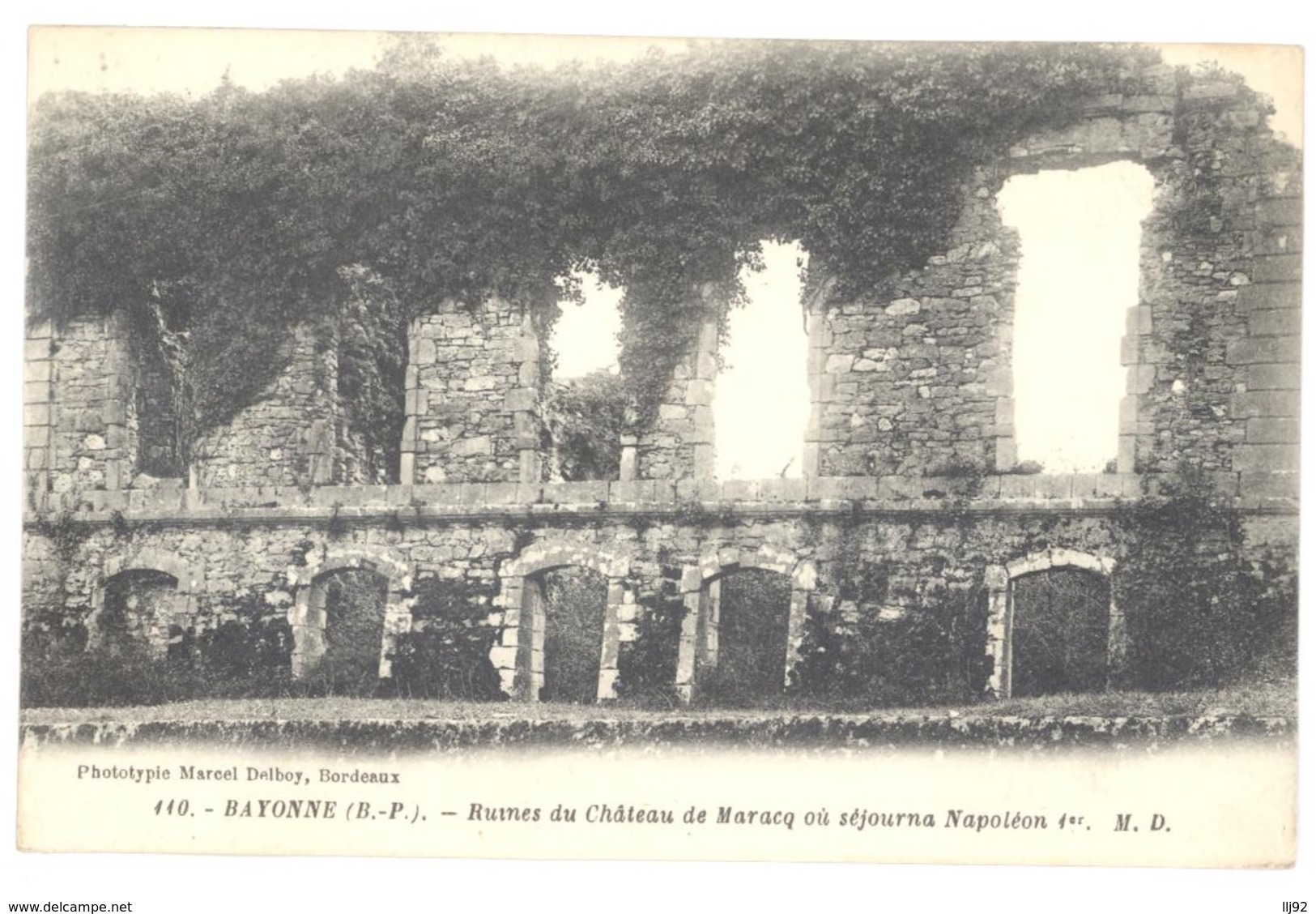 CPA 64 - 110 - BAYONNE - Ruines  Du Château De Maracq Où Séjourna  Napoléon 1er - M. D. - Bayonne