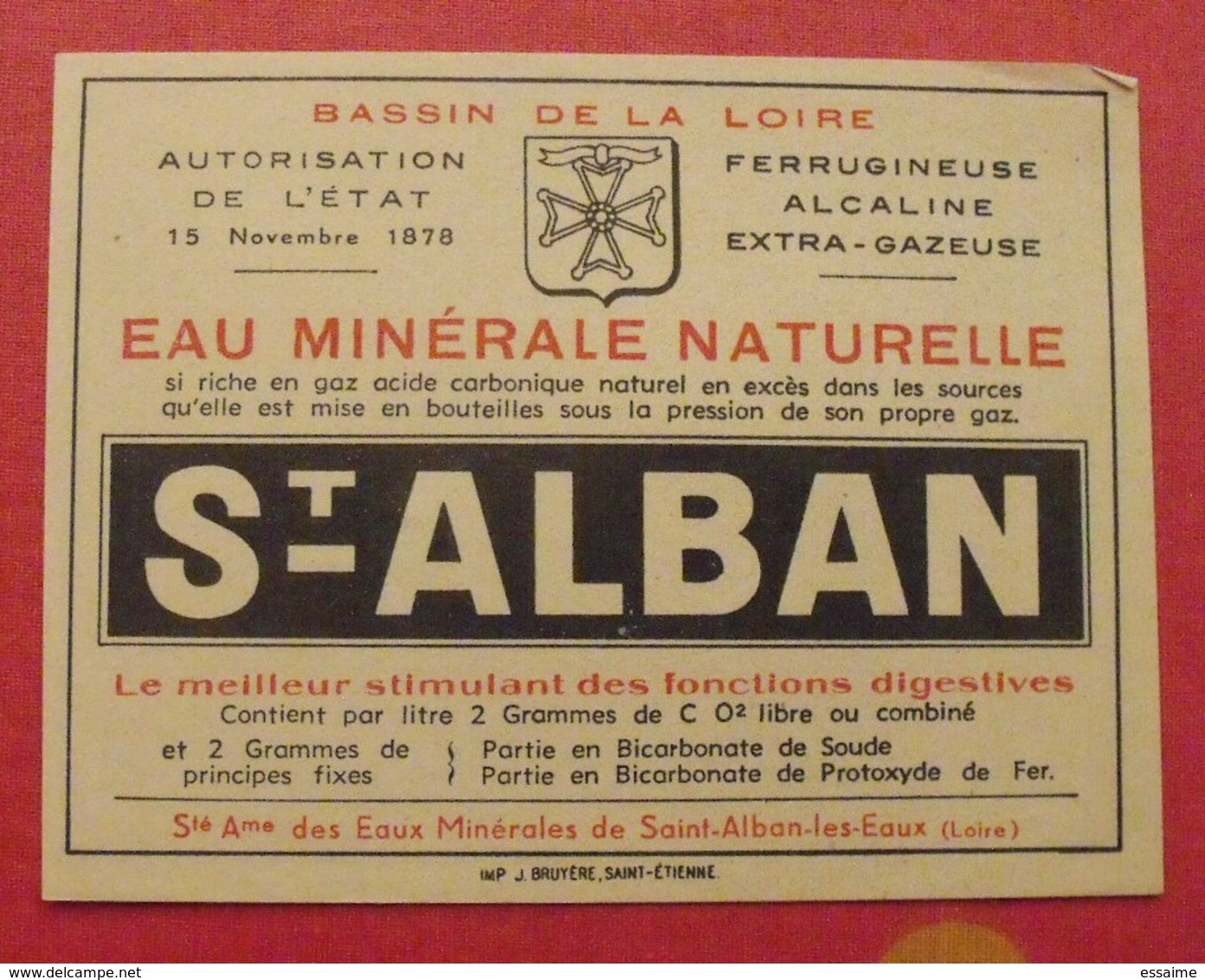 étiquette Eau Minérale Naturelle Saint-Alban-les-eaux Loire. Vers 1960 - Publicités