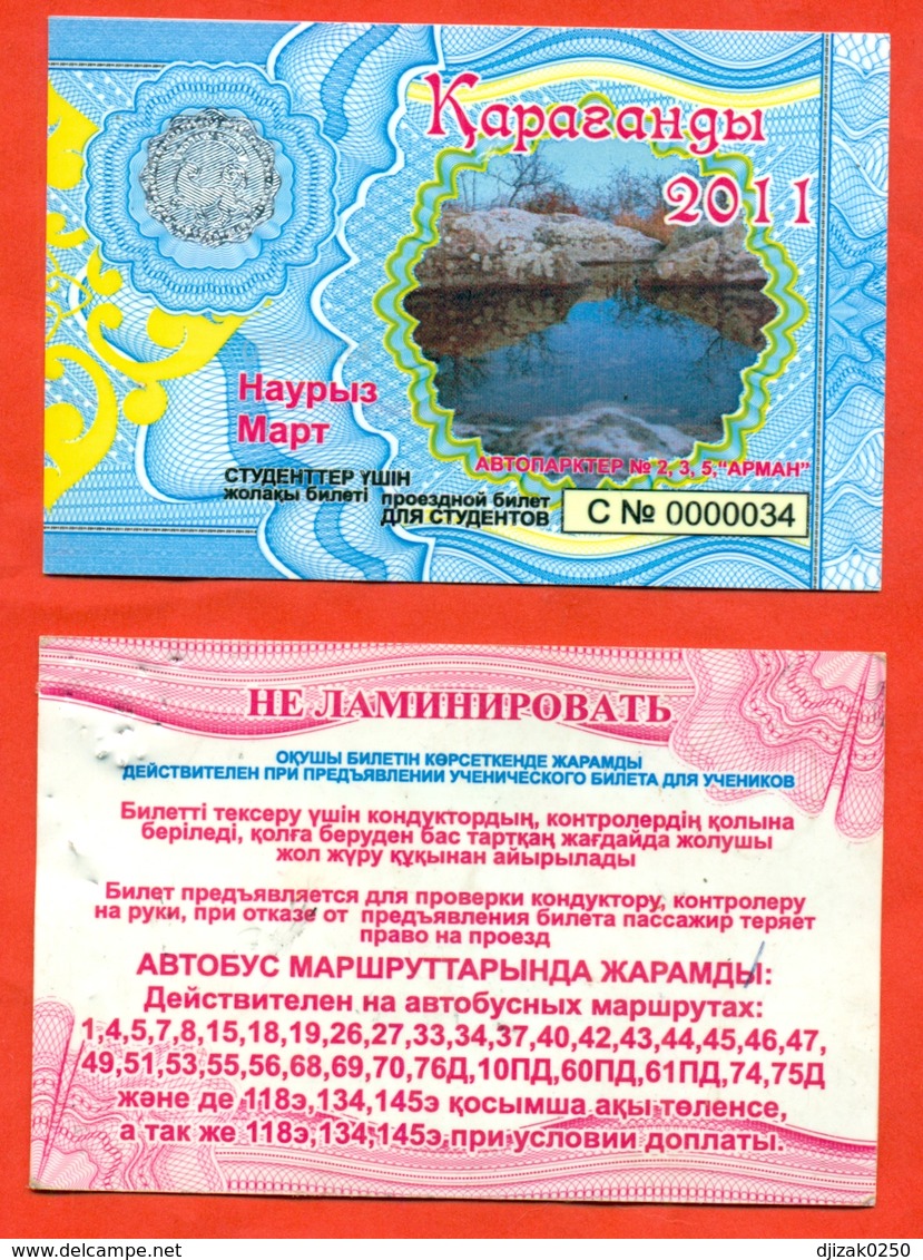 Kazakhstan 2011. March Is A Monthly Bus Pass For Students. - World