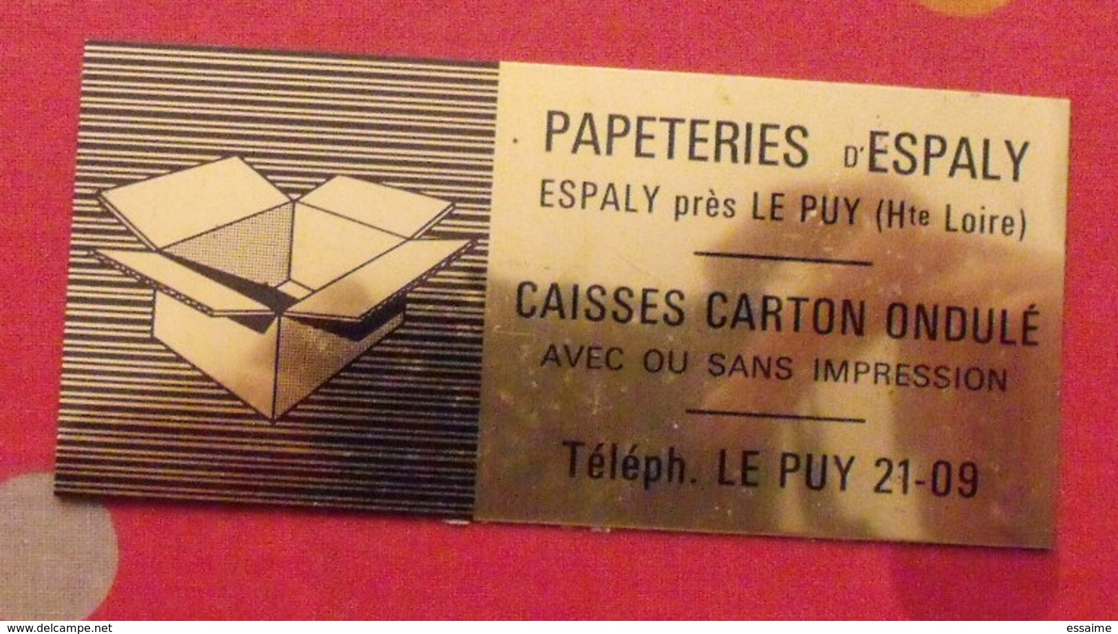 Plaque Métal Publicitaire Papeteries D'Espaly Près Le Puy (Hte Loire). Caisses Carton Ondulé. Vers 1960 - Autres & Non Classés