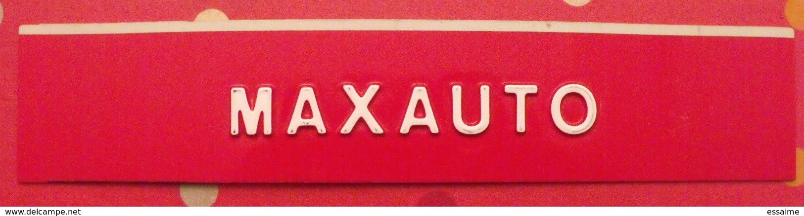 Plaque Métal + Plastique Publicitaire. Relief. Maxauto. Vers 1960 - Other & Unclassified