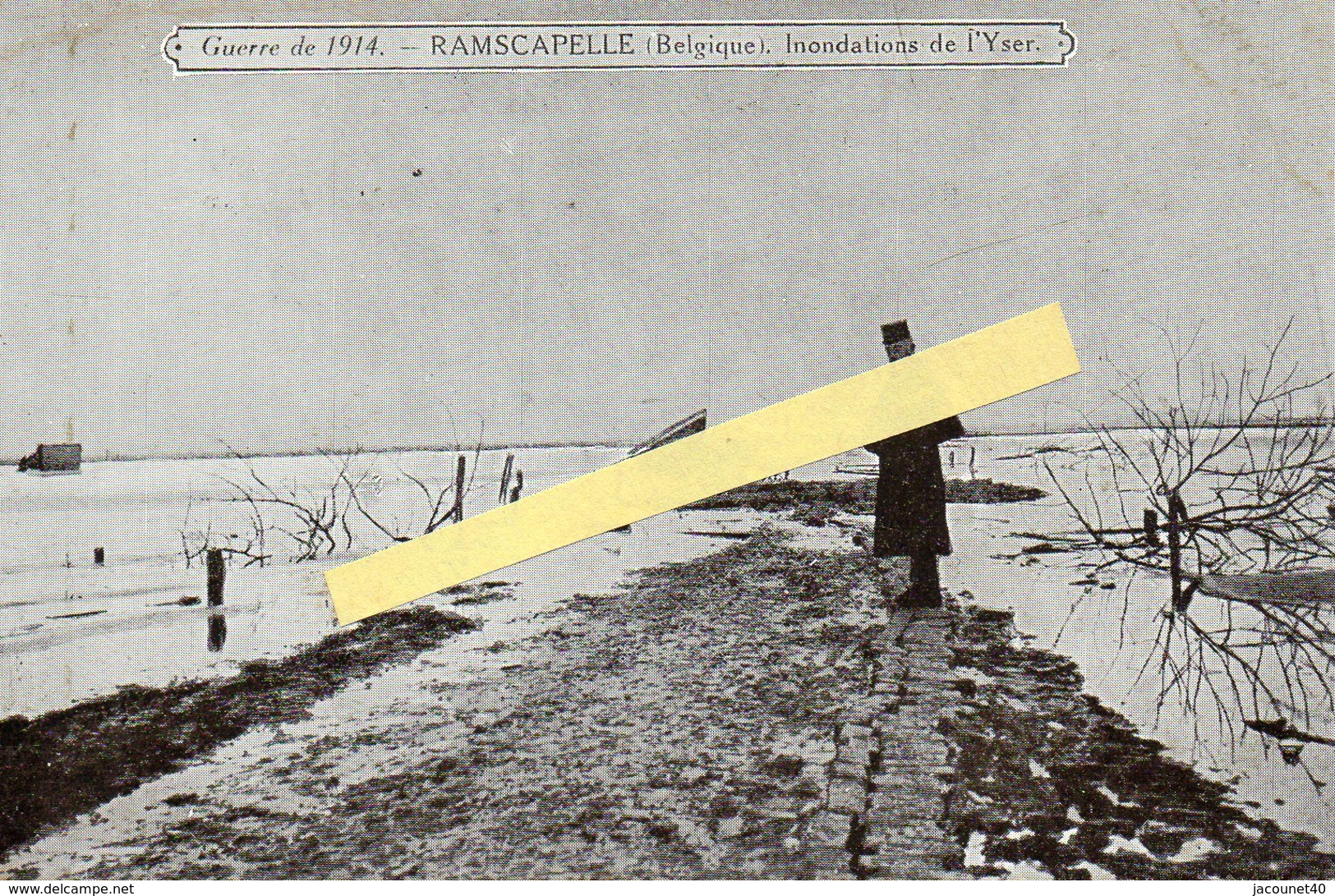 Belgique Ramscapelle 1914 Inondation De L'Yser En 1914 - Zonder Classificatie