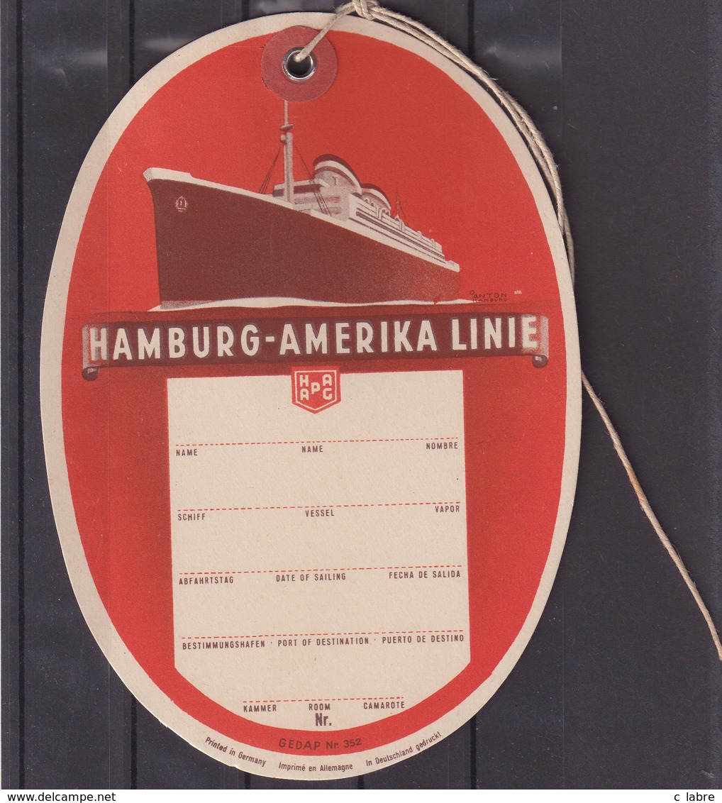 ALLEMAGNE : HAPAG . ETIQUETTE DE VALISE DE LA LIGNE HAMBOURG AMERIQUE . - Autres & Non Classés