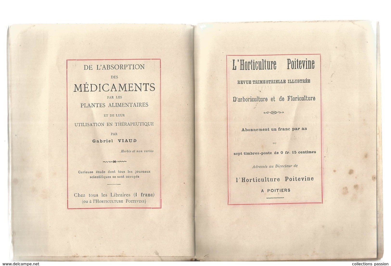 Livre Dédicacé Gabriel VIAUD , Les FLEURS Et Notre LITTERATURE CONTEMPORAINE, 6 Scans , 72 Pages , Frais Fr 3.15 E - Livres Dédicacés