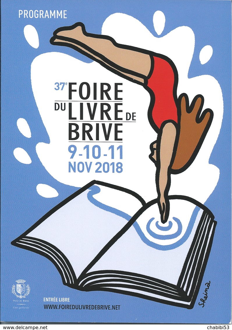 19 BRIVE - 2 Programmes 37ème Foire Du Livre 2018 - Programmes