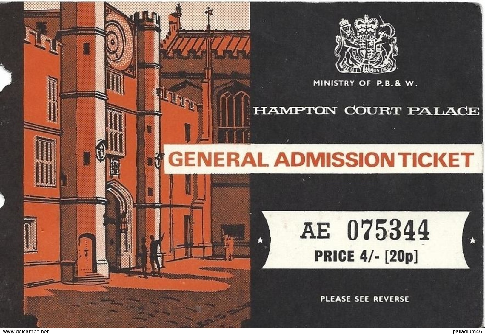 ENGLAND LONDON HAMPTON COURT PALACE Ticket * General Admission Ticket = 2 ENTRY - Tickets D'entrée