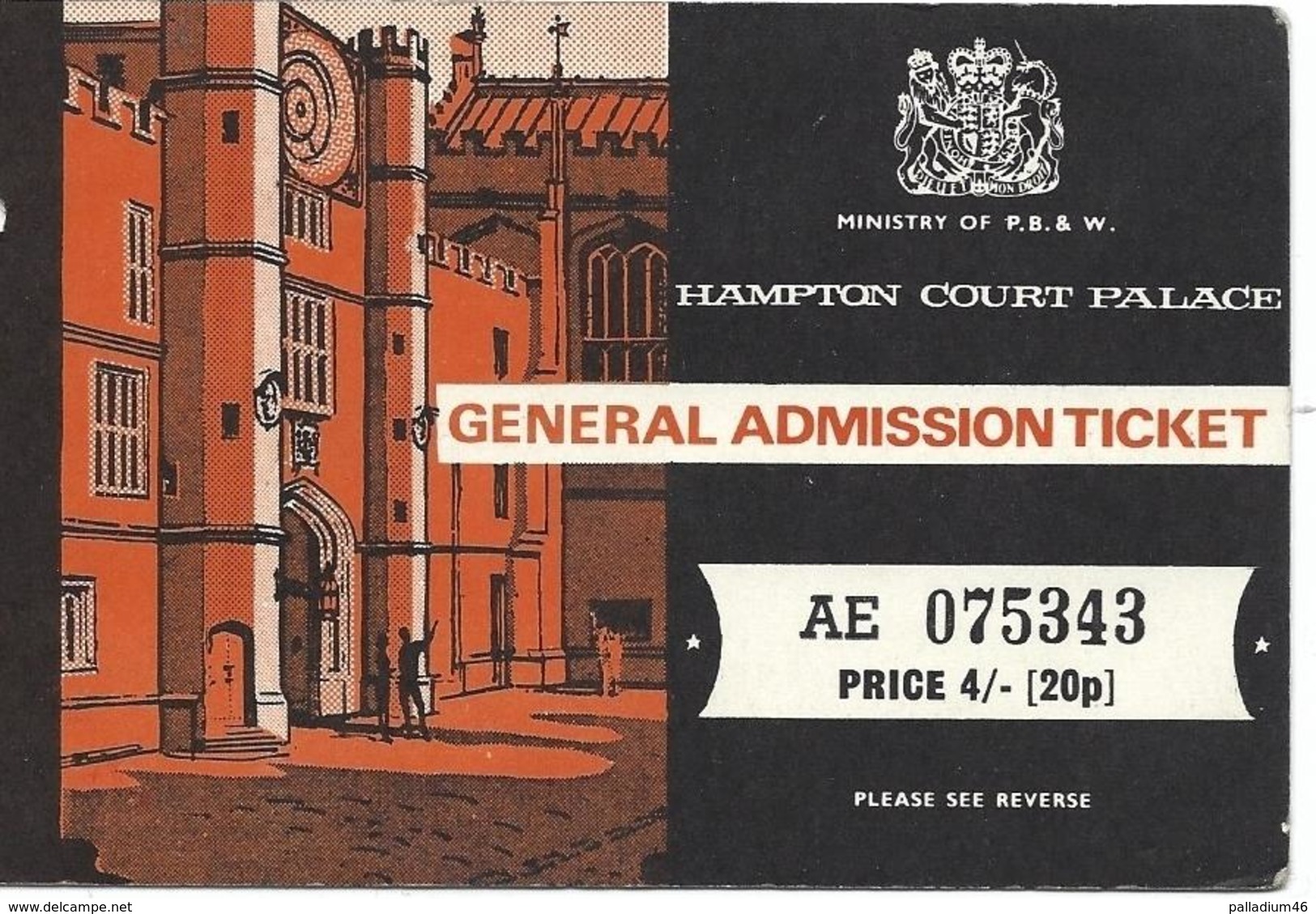 ENGLAND LONDON HAMPTON COURT PALACE Ticket * General Admission Ticket = 2 ENTRY - Tickets D'entrée