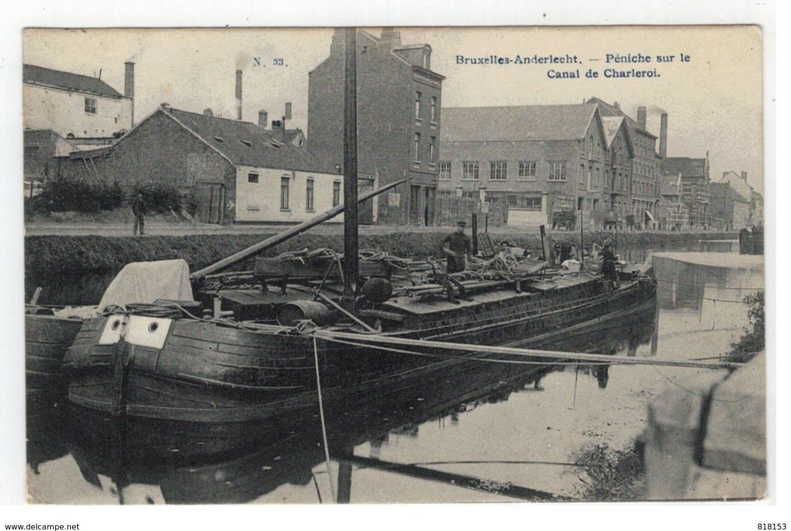 Bruxelles-Anderlecht  N.33  Péniche Sur Le Canal De Charleroi 1906 - Anderlecht
