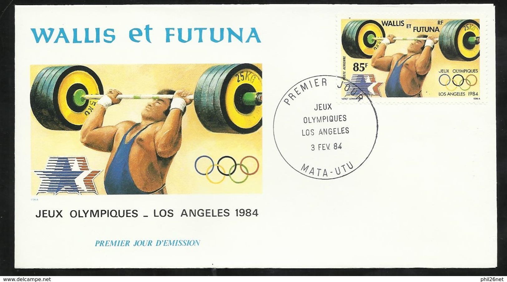 W. Et F.  Lettre Illustrée Premier Jour Mata-Utu Le 03/02/1984  P.A. N° 133 Jeux Olympiques Los Angeles Haltérophilie TB - Weightlifting