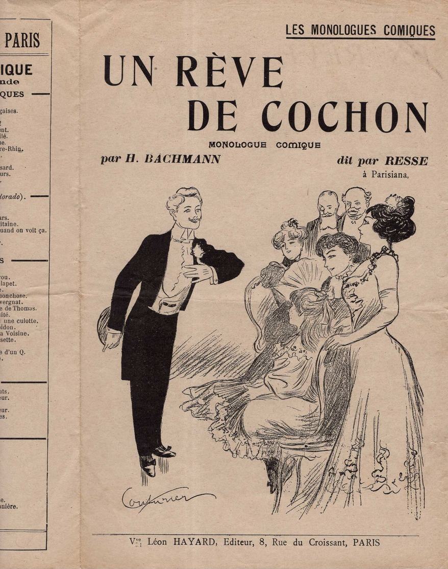 CAF CONC HUMOUR POPULAIRE HAYARD PARTITION UN RÊVE DE COCHON MONOLOGUE BACHMANN RESSE PARISIANA ±1905 ILL COUTURIER - Autres & Non Classés